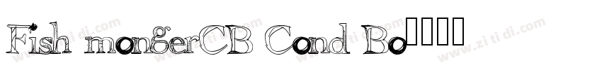 FishmongerCB Cond Bo字体转换